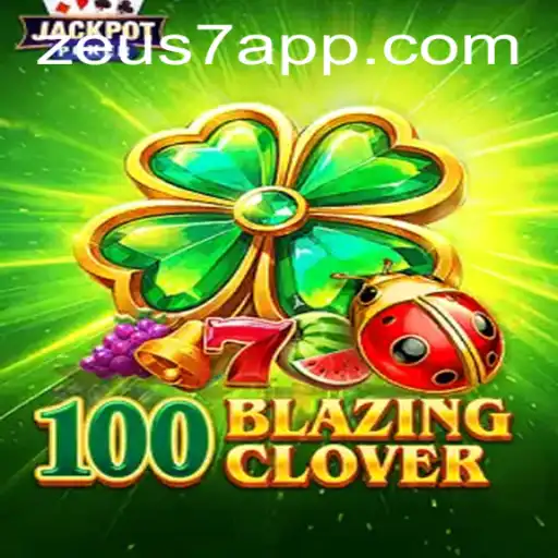 Explorando o Mundo Vibrante de 100BlazingClover no ZEUS7.BET